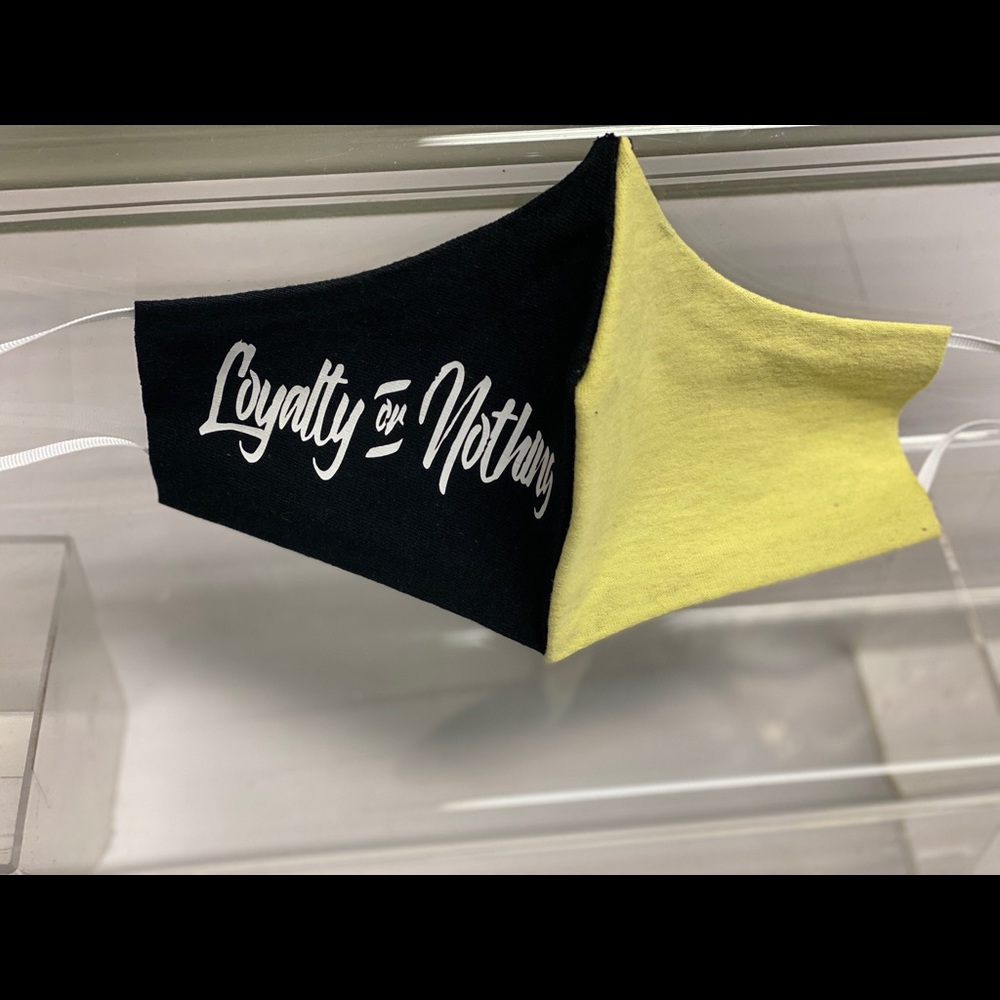 Loyalty Or Nothing Face Mask